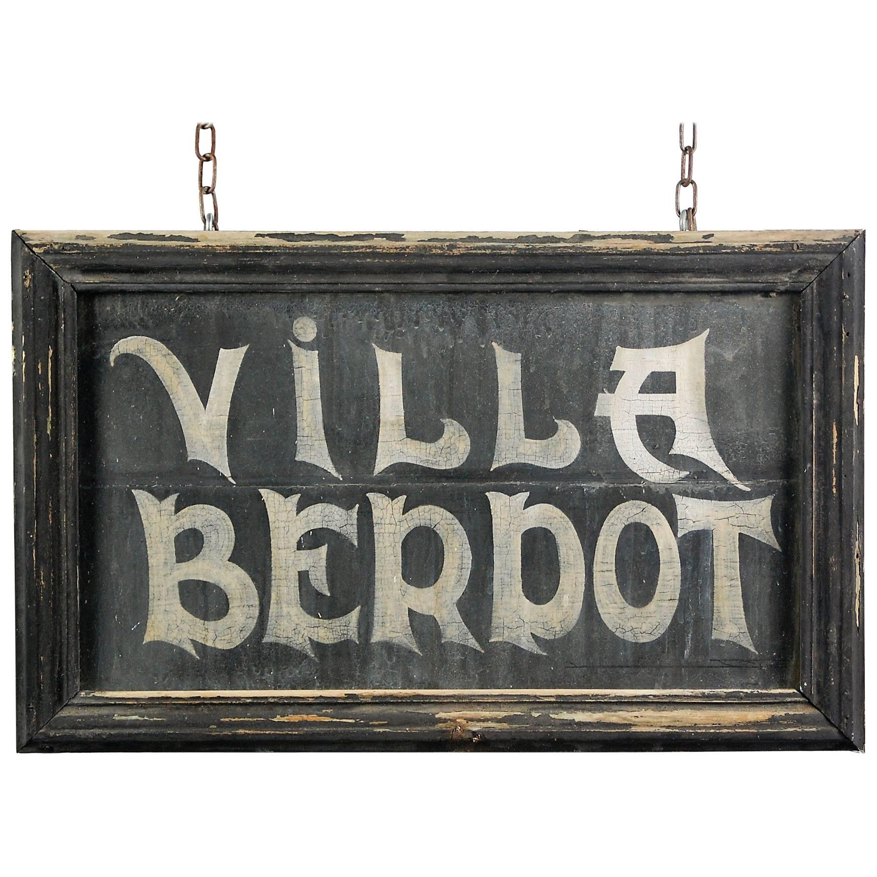 Early 20th Century, Villa Berpot Hand-Painted Sign