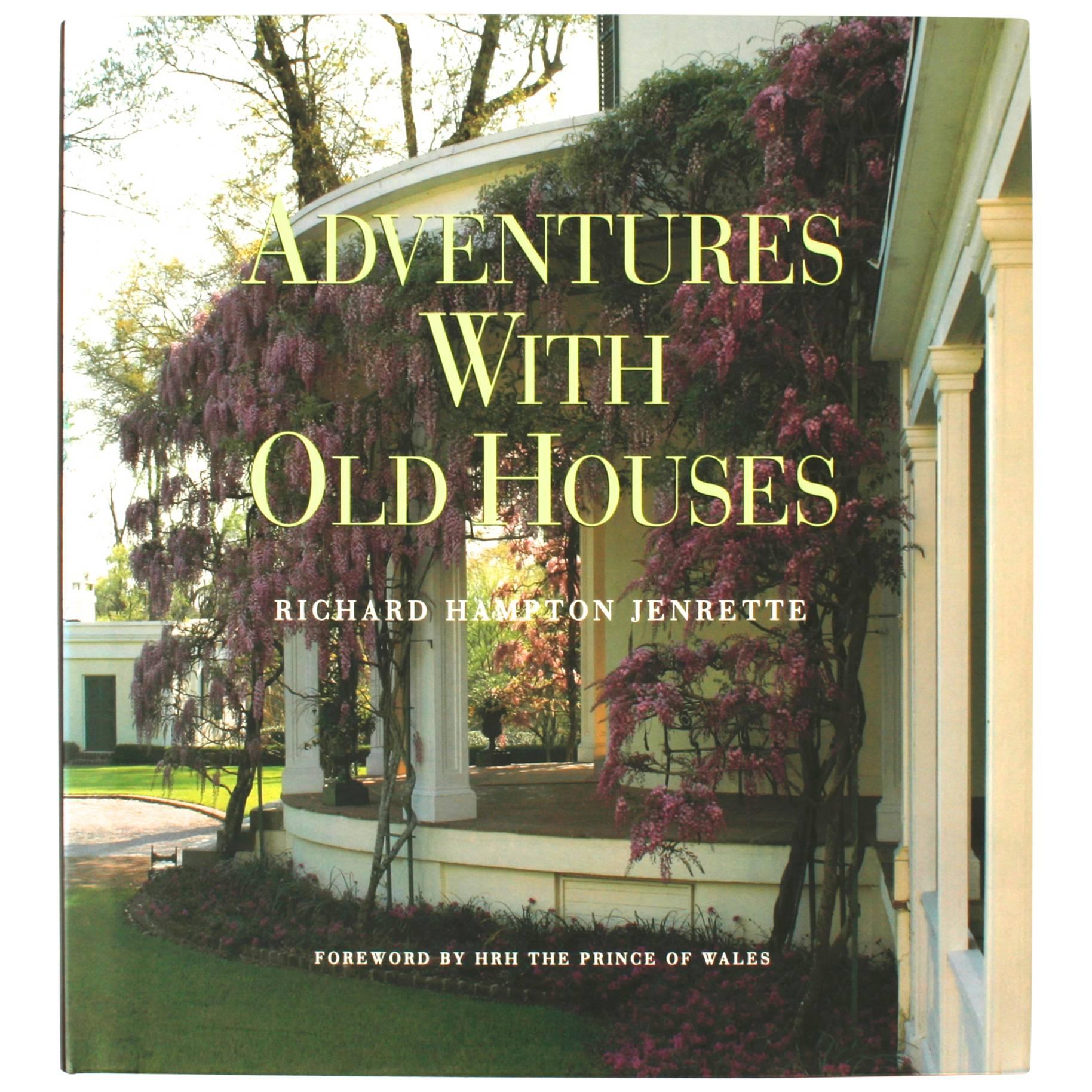 Adventures with Old Houses (Aventuriers avec vieilles maisons) de Richard Jenrette, première édition