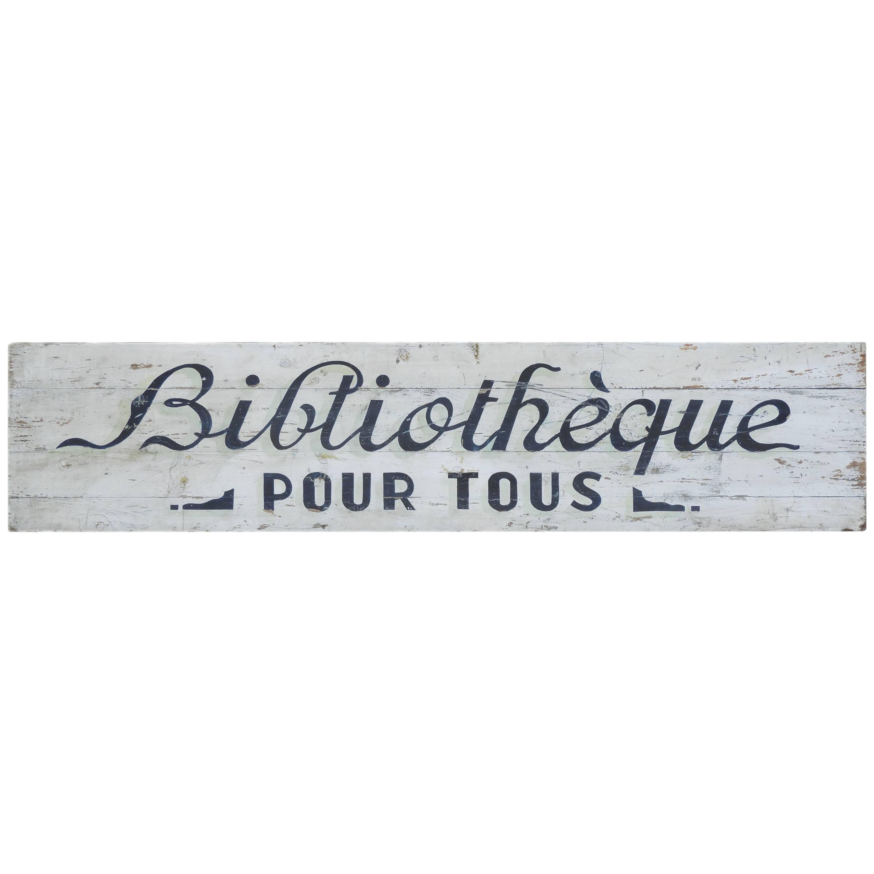 French Folk Art Library Sign Painted Wood Boards Biblioteque, Early 20th Century