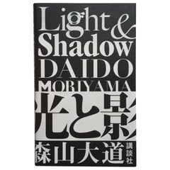 Licht & Schatten - Daido Moriyama - Signierte 1. Auflage, Kodansha, 2009
