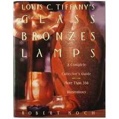 Tiffany's Glass Bronzes Lamps by Robert Koch, First Edition