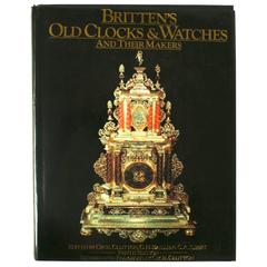 "Britten's Old Clocks & Watches and Their Makers" Book