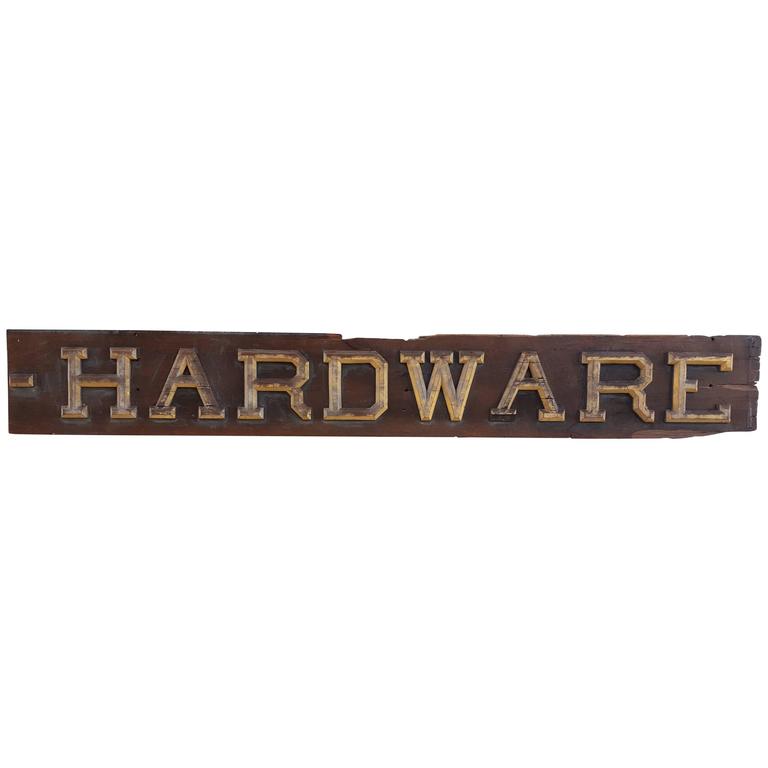 Early 20th Century "HARDWARE" Wooden Store Sign For Sale at 1stdibs