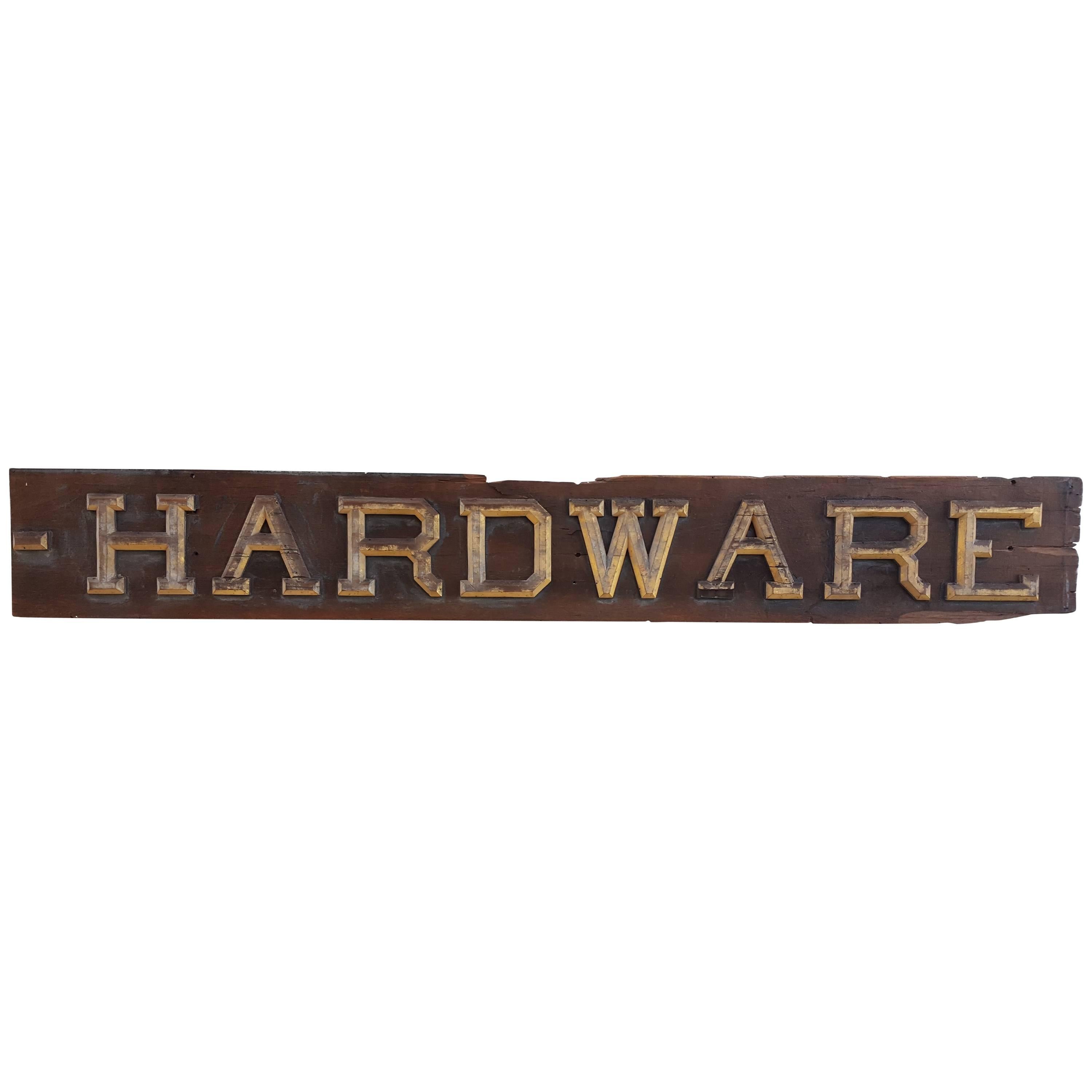 Large Scale Early 20th Century "HARDWARE" Wooden Store Sign For Sale