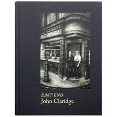John Claridge - East End, Signed 1st Edition