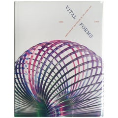 Vital Forms: American Art and Design in the Atomic Age, 1940-1960 - 1st, 2001