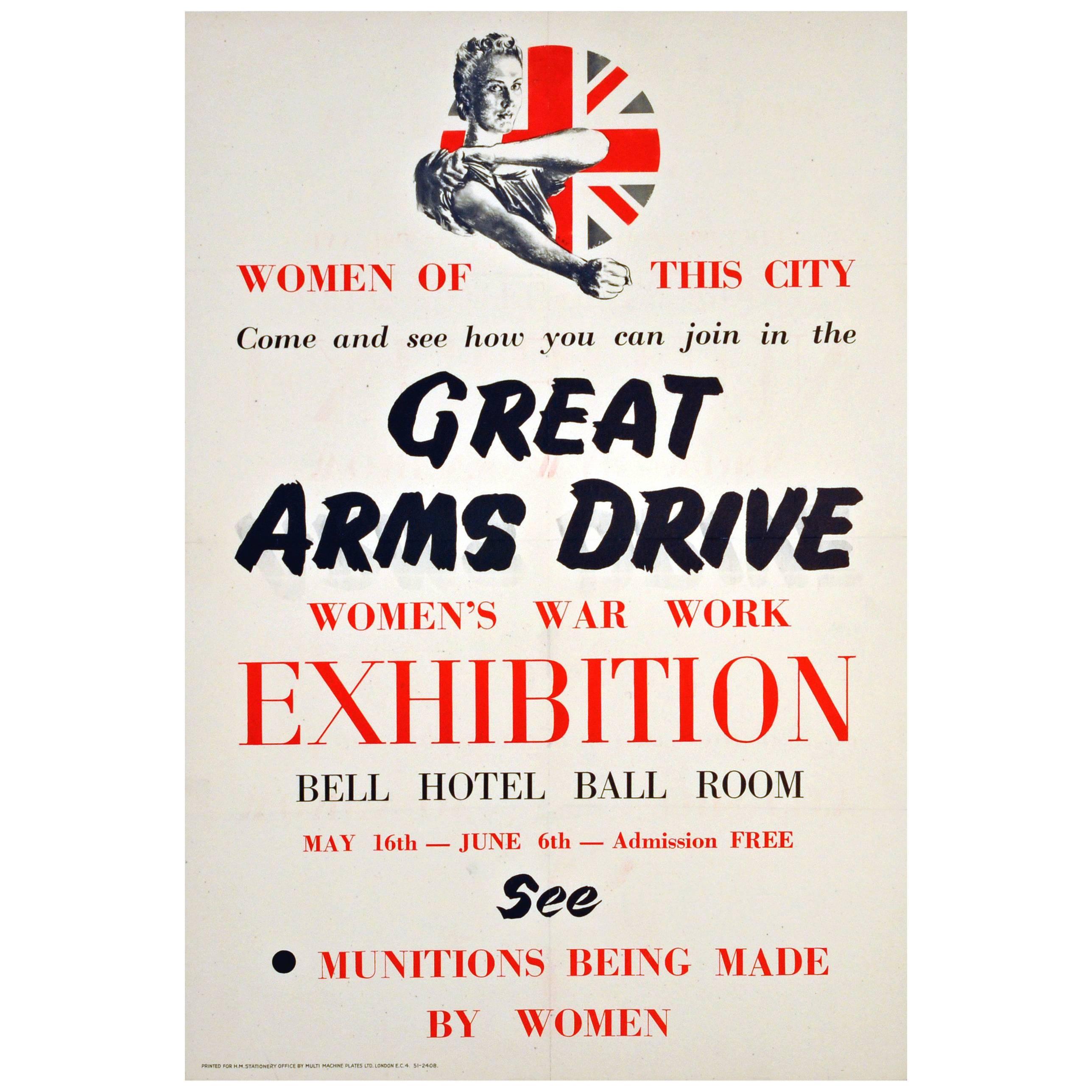 Original World War II Poster “Great Arms Drive Women's War Work Exhibition”