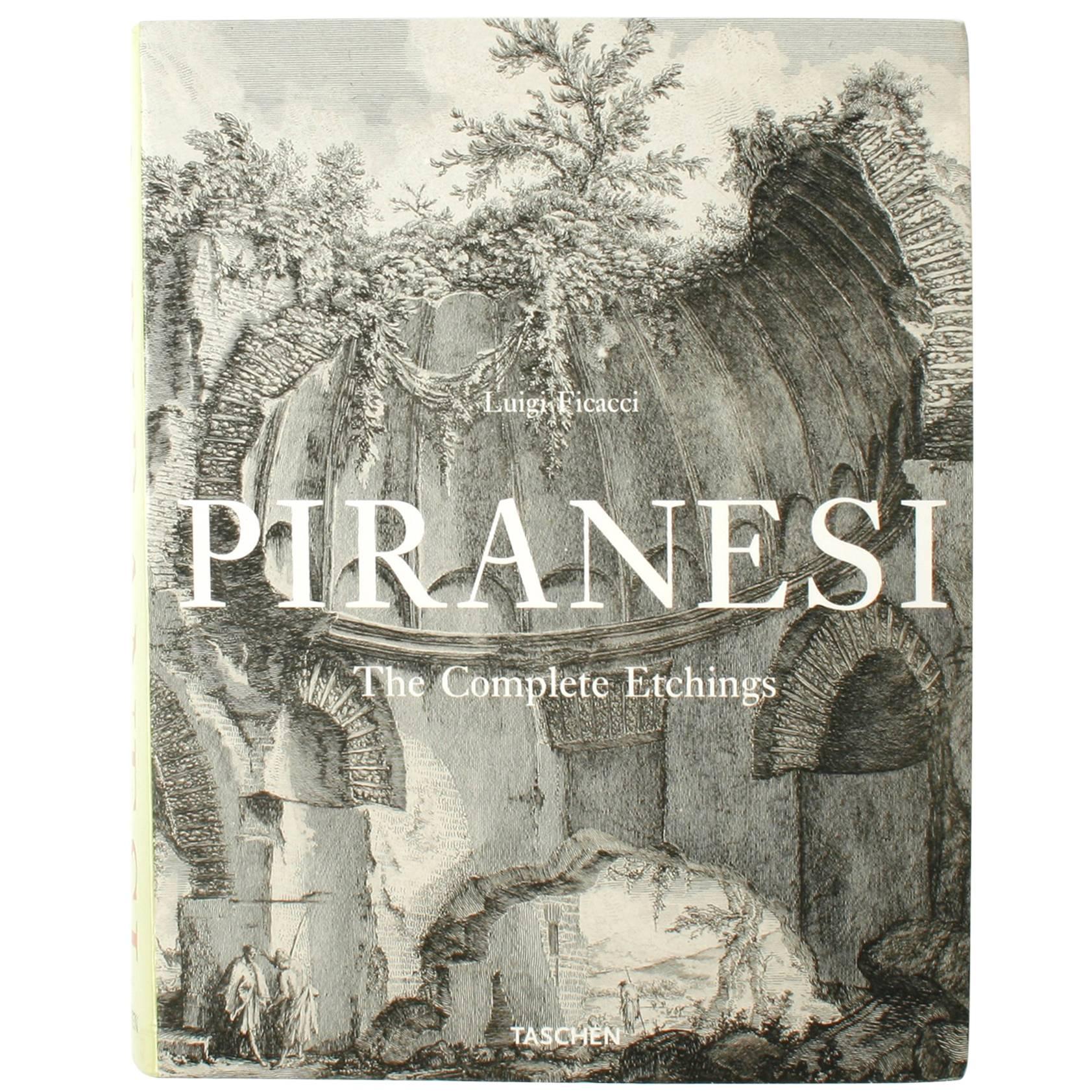 Piranesi, The Complete Etching by Giovanni Battista, 1st Edition