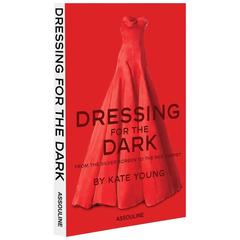 Dressing for the Dark