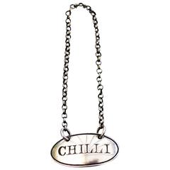 Victorian Antique Silver Sauce Label 'Chilli'