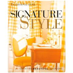 Signature Style, Creating Beautiful Interiors, Signed First Edition 9