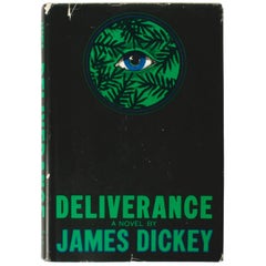 Deliverance by James Dickey, First Edition