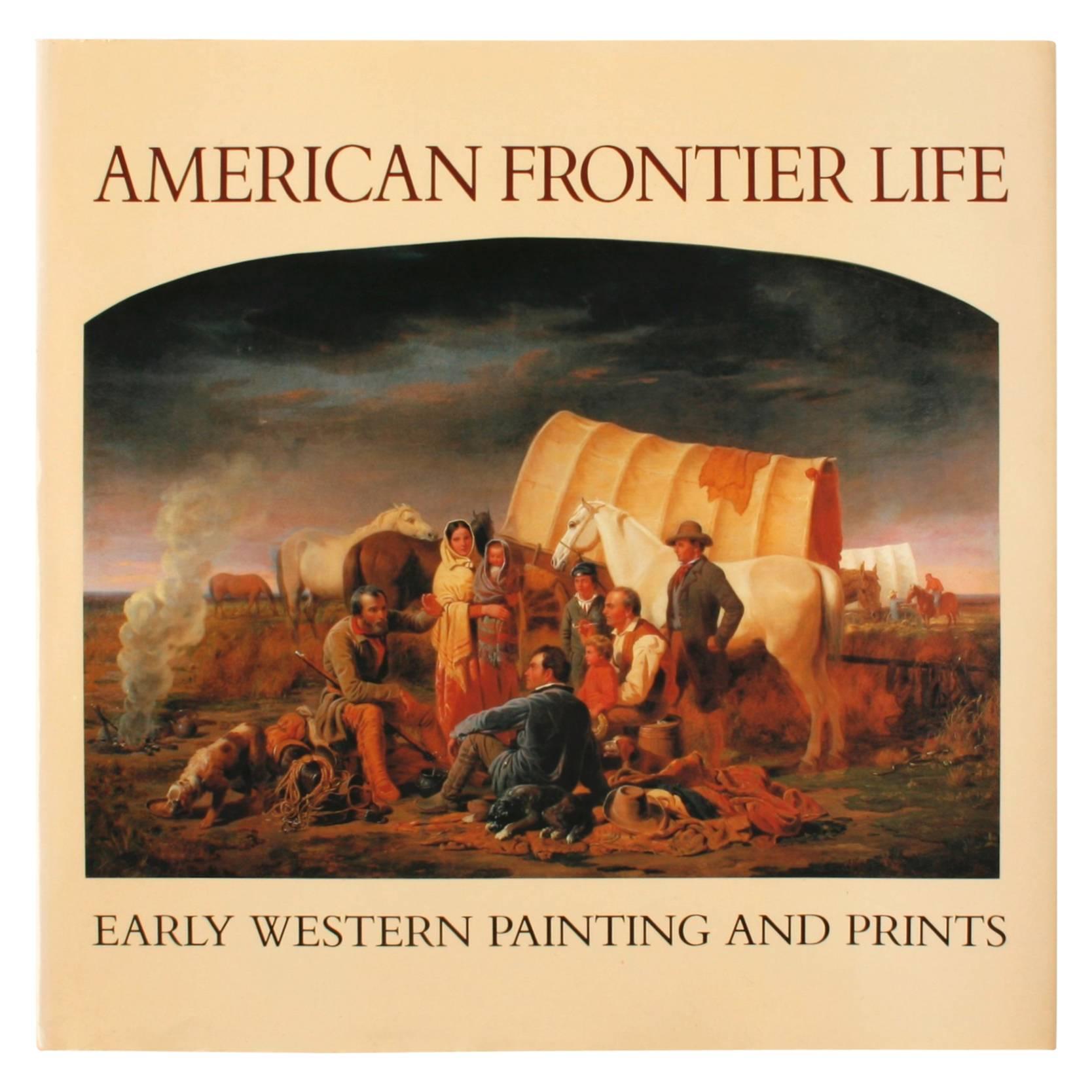 American Frontier Life, Early Western Painting and Prints