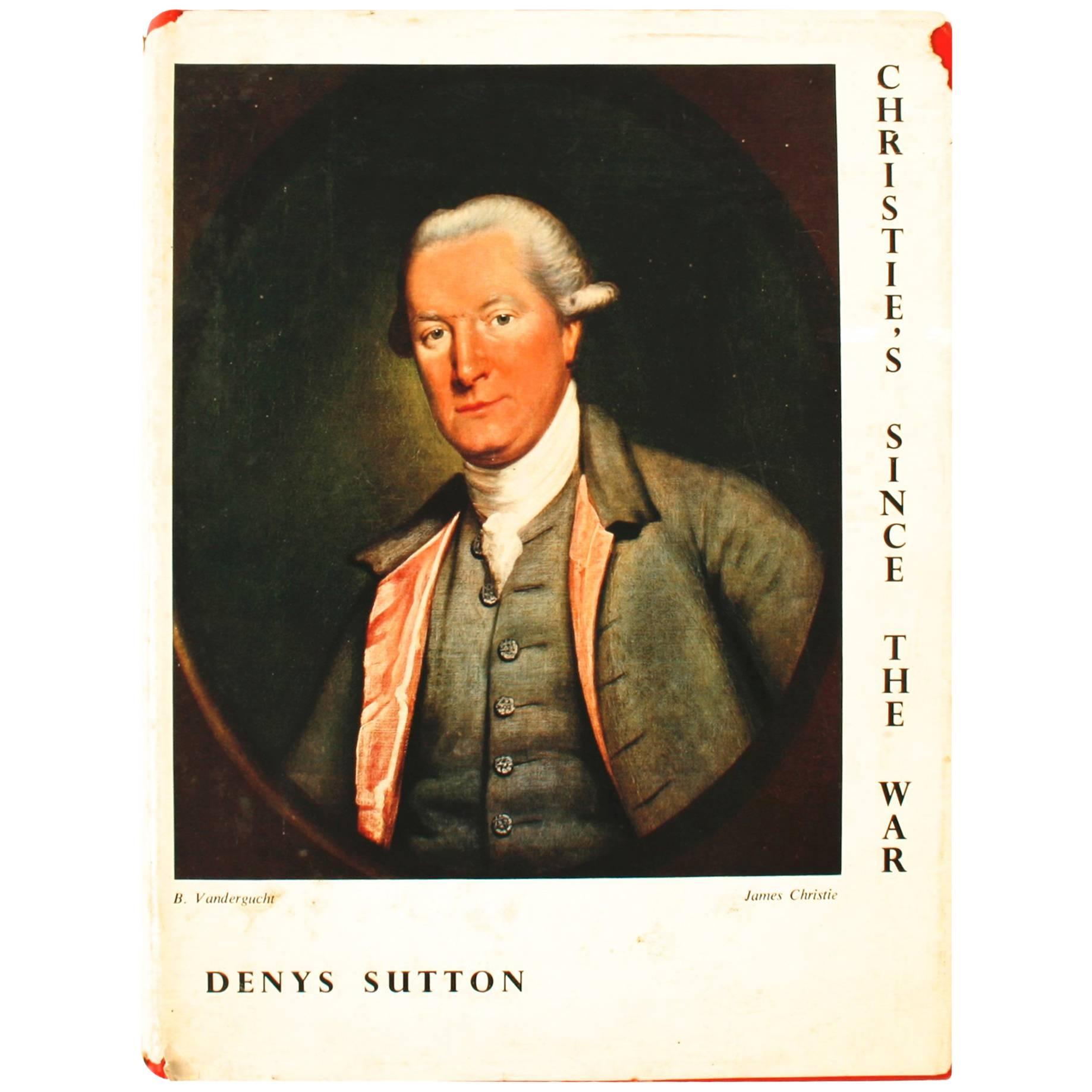 Christie's Since The War, par Denys Sutton, première édition