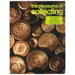 Pleasures of Collecting, First English Edition