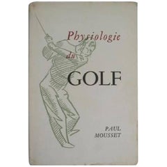 Golf Book, Physiologie du Golf.