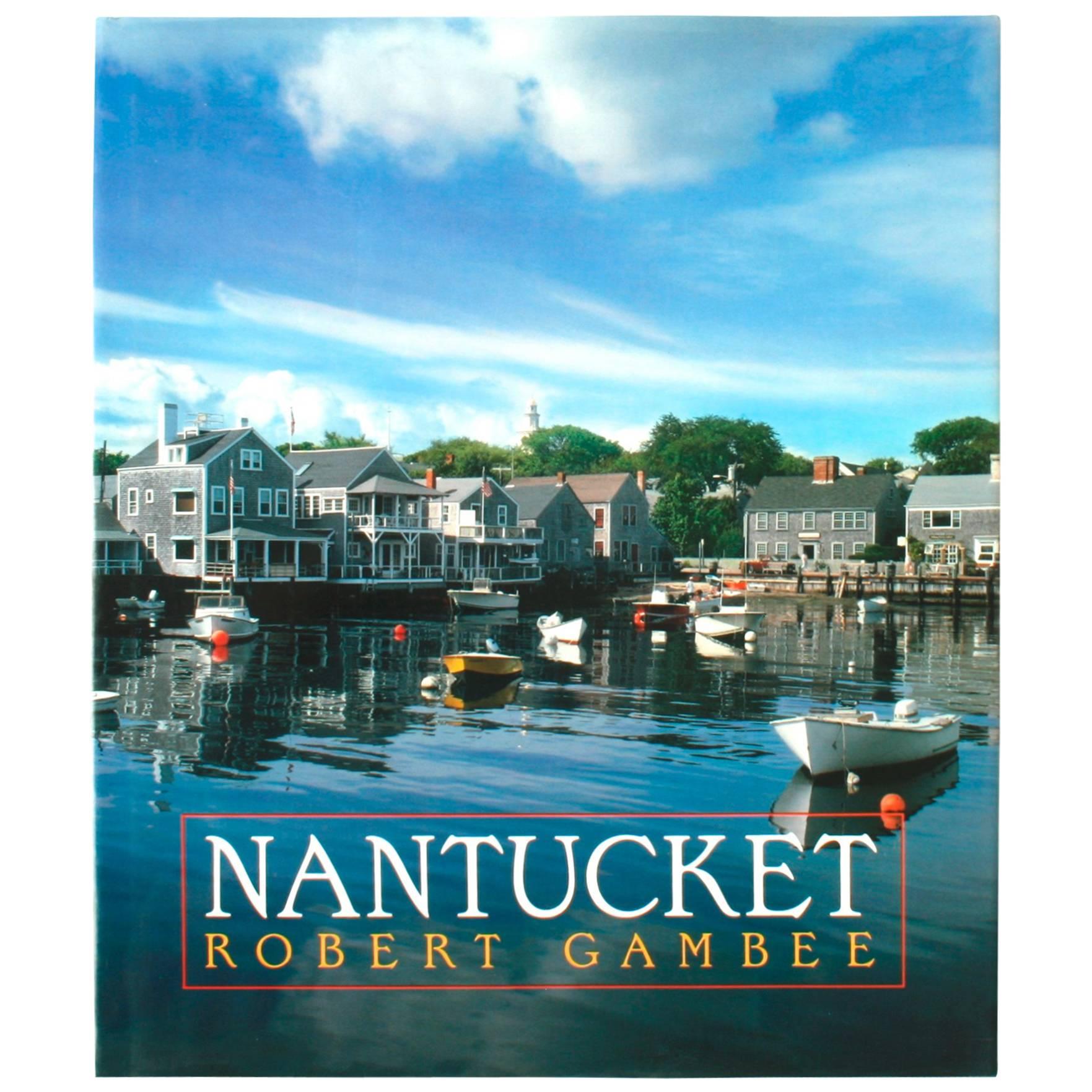 Nantucket by Robert Gambee, Signed First Edition