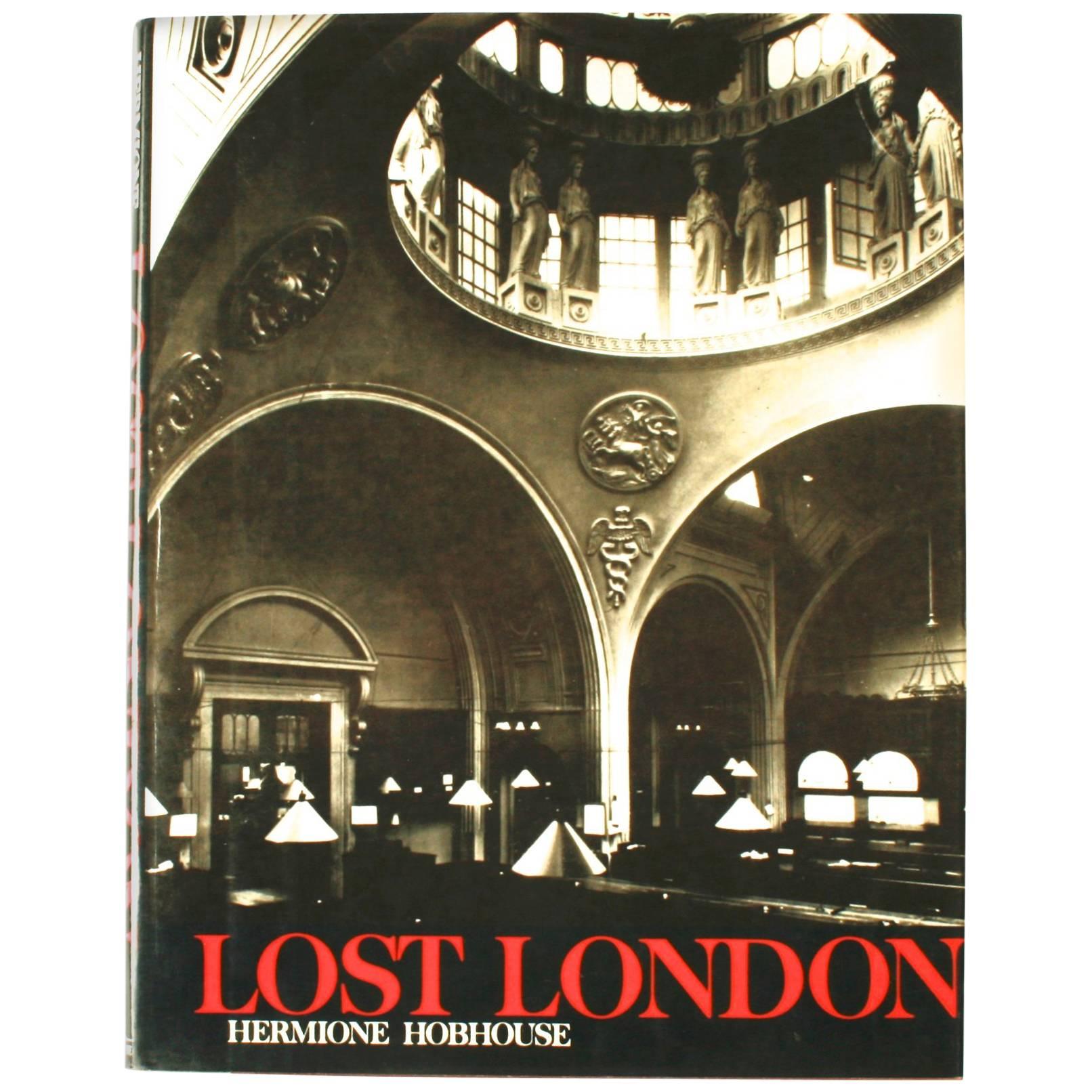 Lost London by Hermoine Hothouse, 1st Ed For Sale