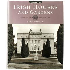 Irish Houses and Gardens by Sean O'Reilly