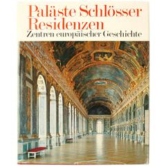 Paläste Schlösser Residenzen, Zentren Europäischer Geschichte, First Edition