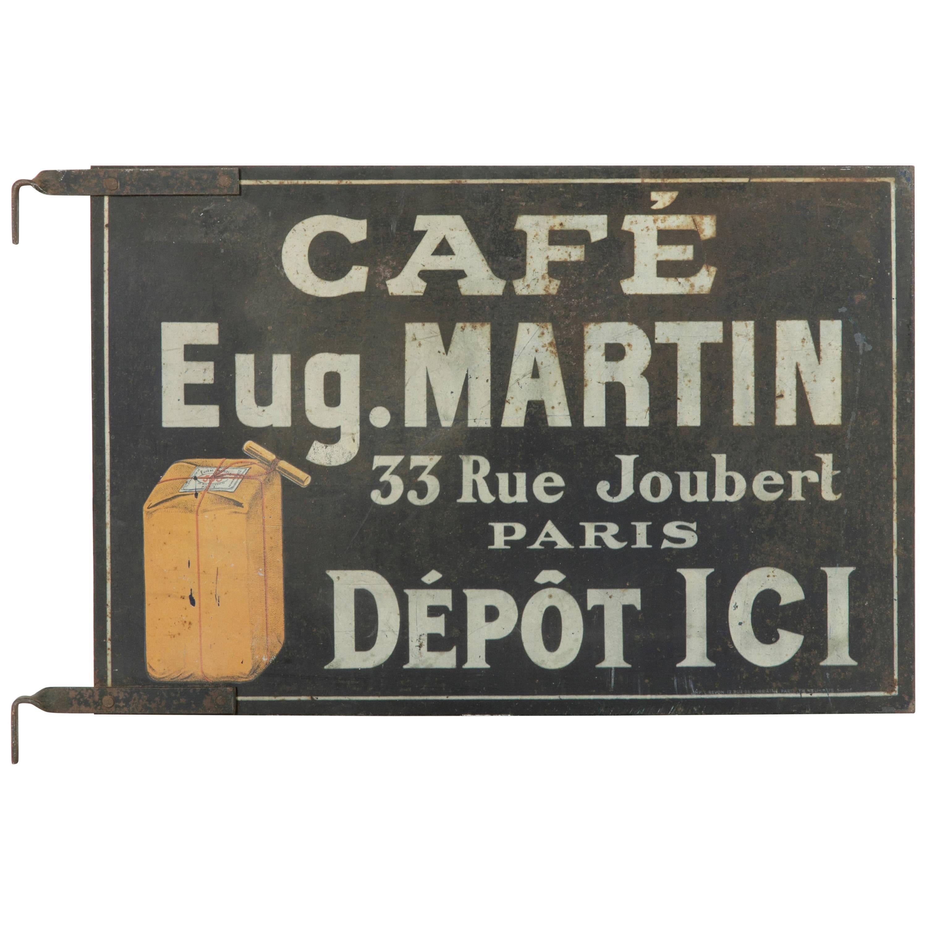Rare Early 20th Century French Hand-Painted Double Faced Iron Cafe Martin Sign