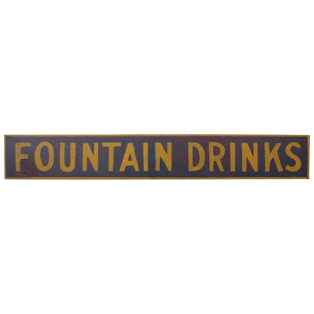 Late 19th Century Hand-Painted Wood Sign "Fountain Drinks"