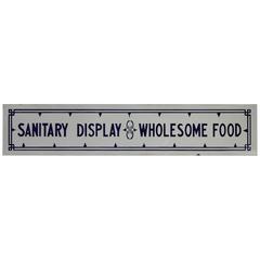 1920s American Porcelain Sign "Sanitary Display Wholesome Food"