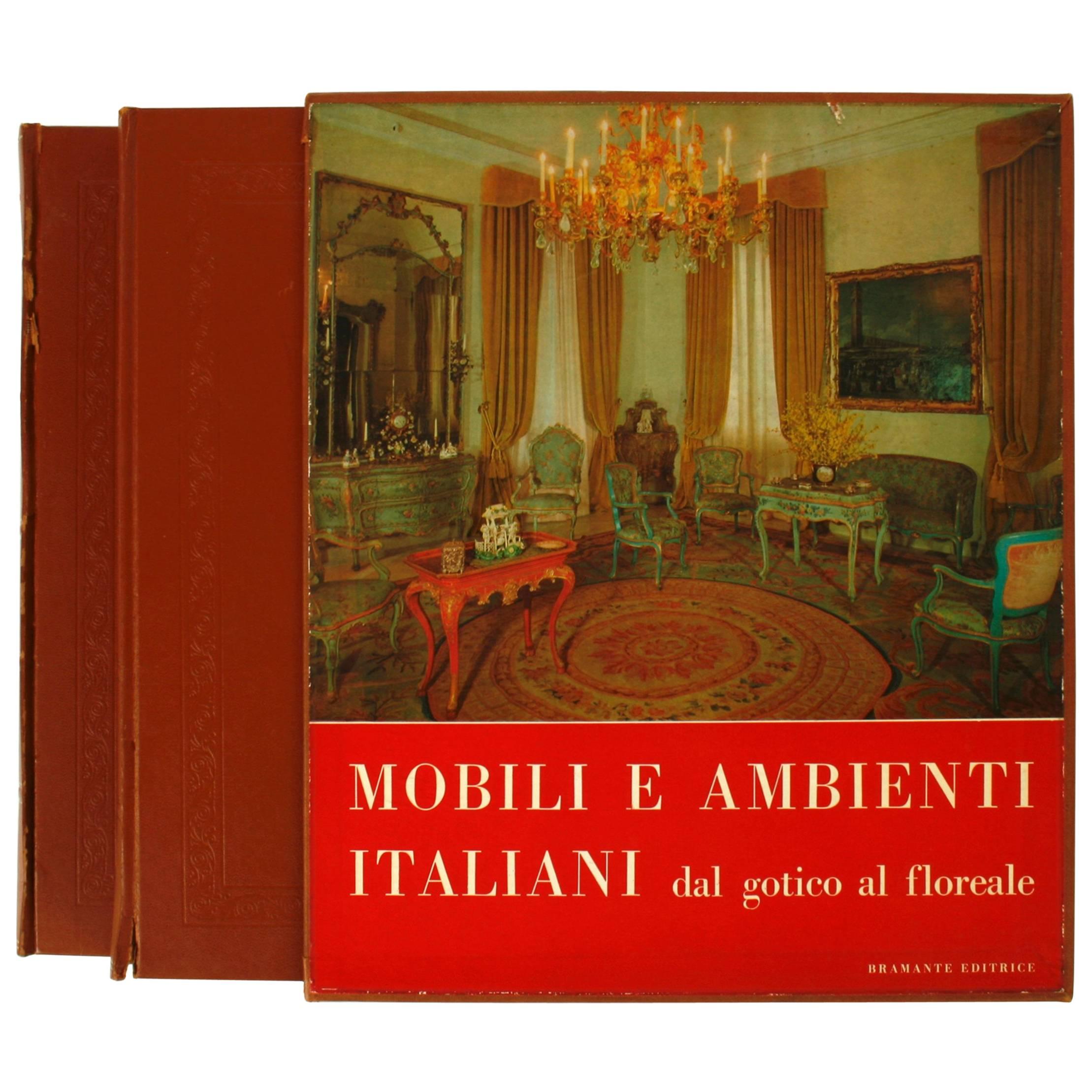 Italian Furniture and Interiors from Gothic to Floreale, First Edition