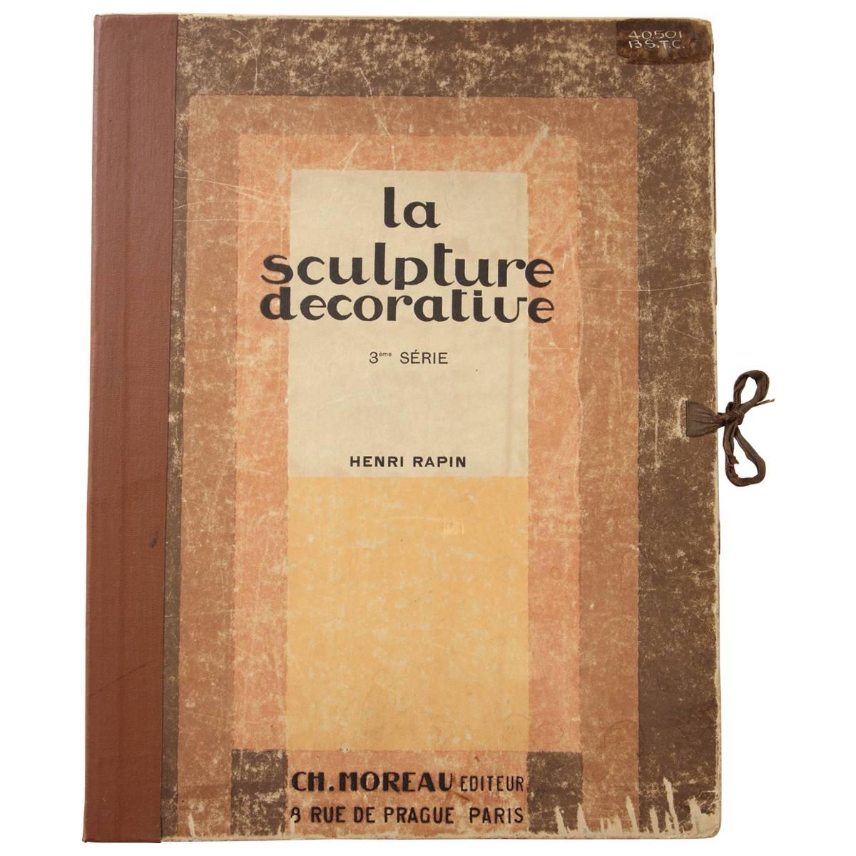 'La Sculpture Decorative Moderne 3eme Serie' by Henri Rapin For Sale