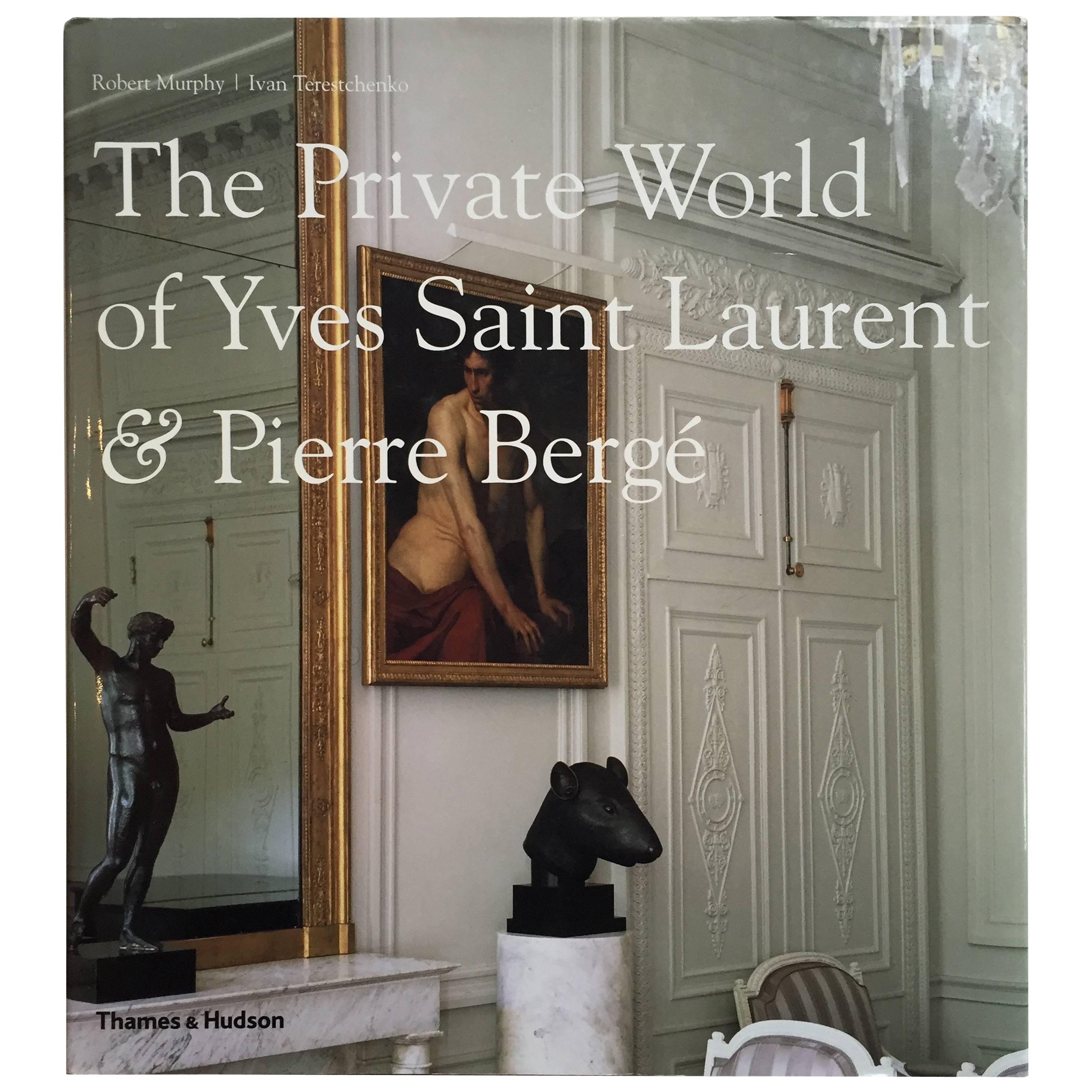 Private World of Yves Saint Laurent and Pierre Bergé Book