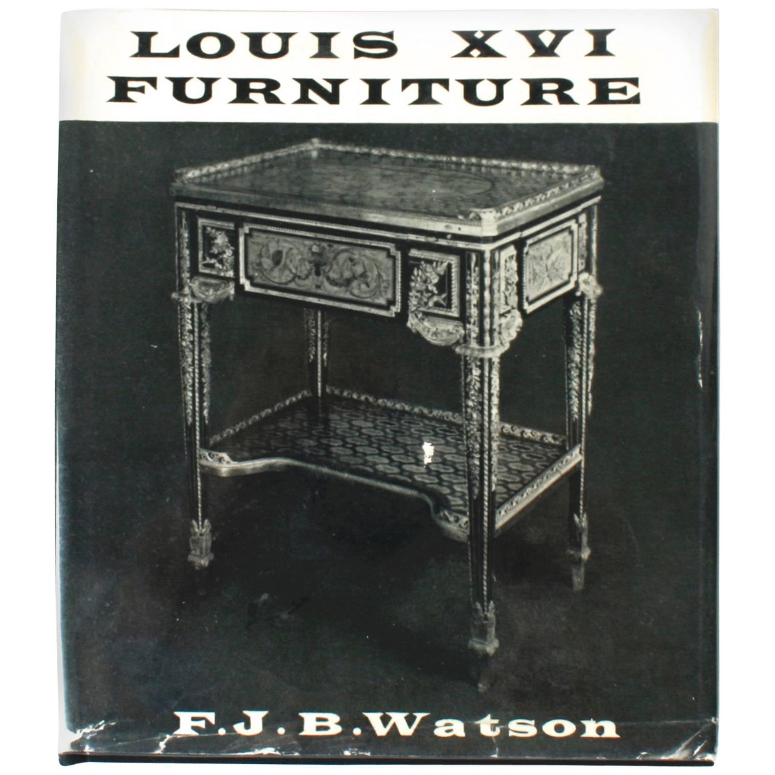 Louis XVI Furniture by F.J.B.Watson, First Edition For Sale