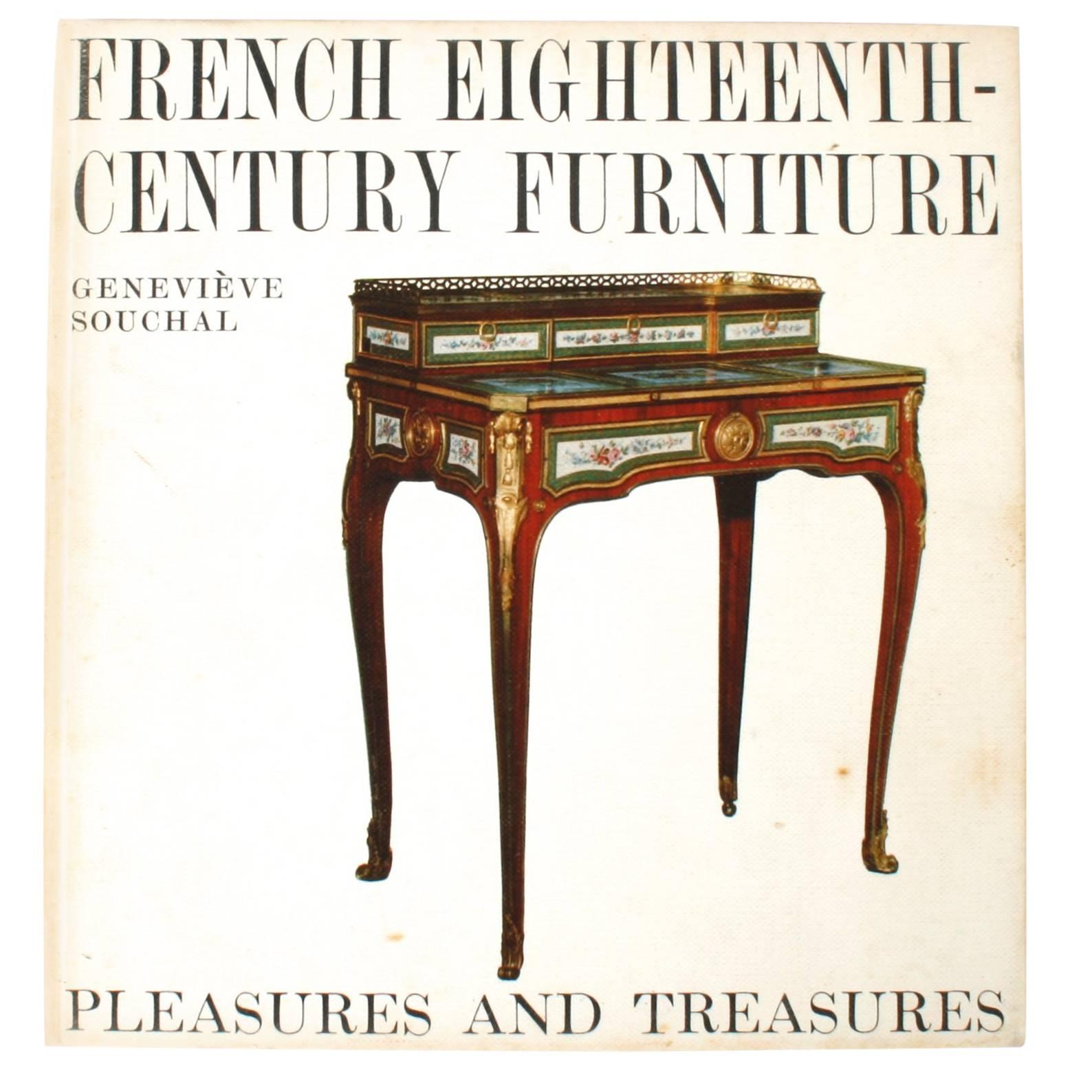 French Eighteenth Century Furniture by Genevieve Souchal, First Edition