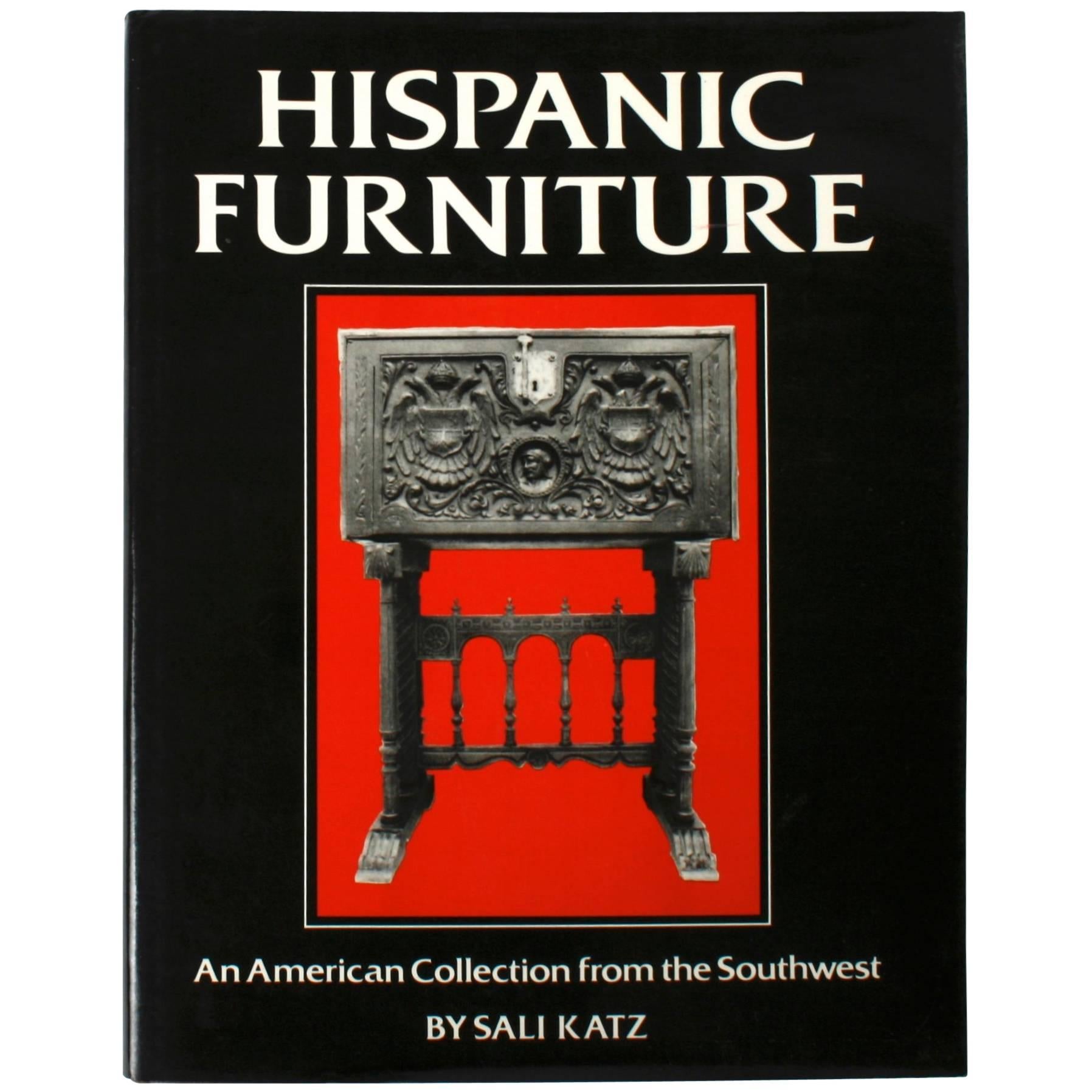 Hispanic Furniture, an American Collection from the Southwest 1st Edition