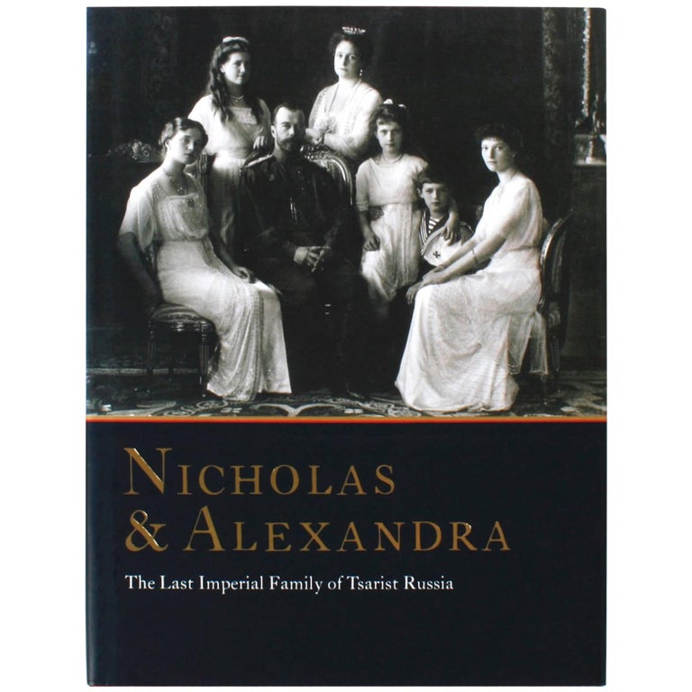 Nicholas And Alexandra 1st Ed At 1stdibs