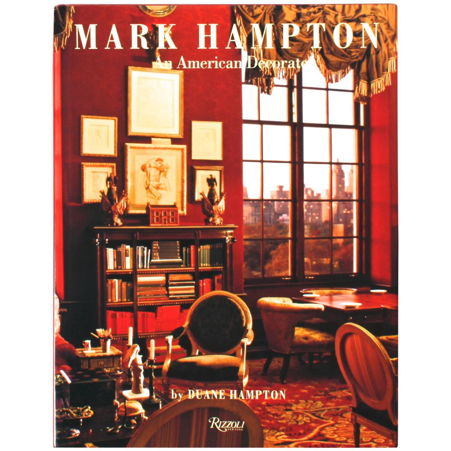  Mark Hampton : Un décorateur américain, 1ère édition signée par Hampton