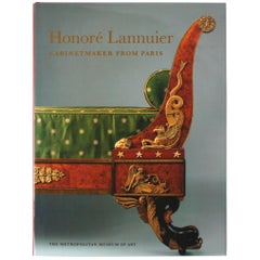 Vintage Honoré Lannuier Cabinetmaker from Paris: The Life and Work of a French Ébéniste