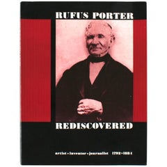 Vintage Rufus Porter Rediscovered: Artist-Inventor-Journalist 1792-1884, First Edition