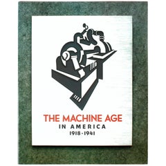 Machine Age in America: 1918-1941 by Richard Guy Wilson, 1st Edition