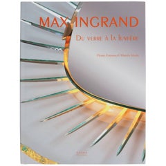 "Max Ingrand: Du Verre a La Lumiere" Book