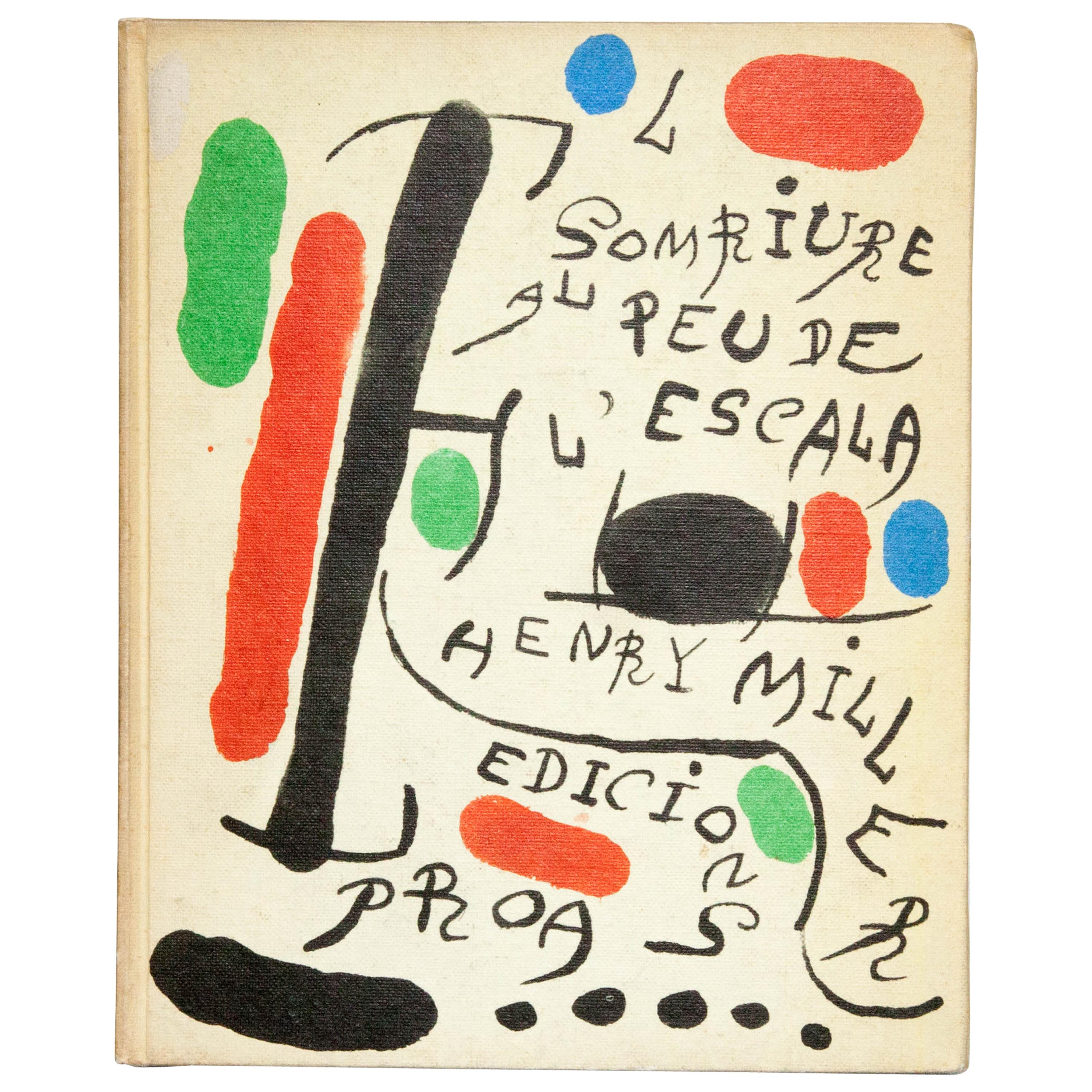 Henry Miller & Joan Miró "El Somriure al Peu de l'Escala" 1970 Book