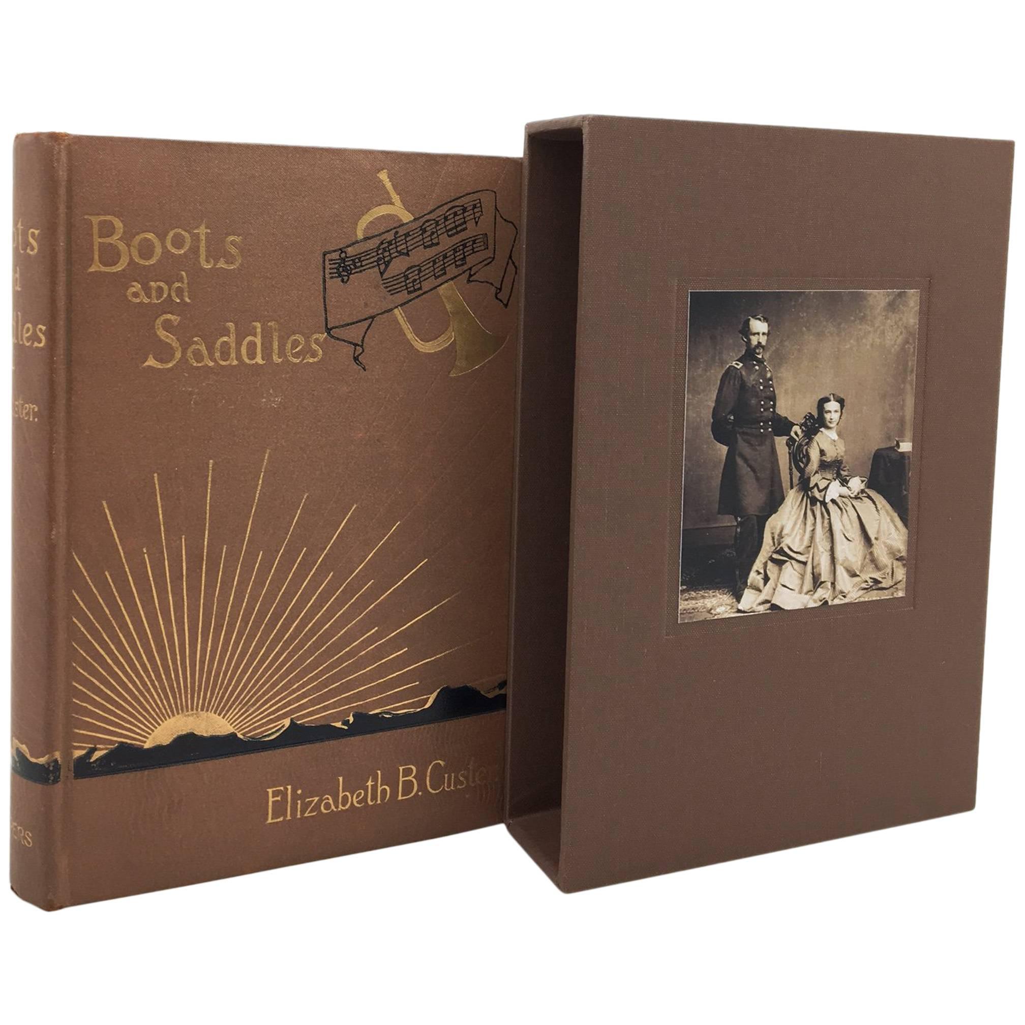 Boots and Saddles: Life with General Custer by Elizabeth Custer, 1st Ed., 1885