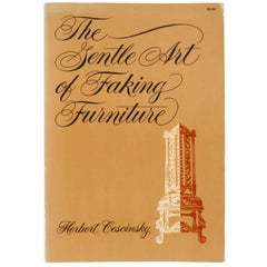 Vintage The Gentle Art of Faking Furniture by Herbert Cescinsky