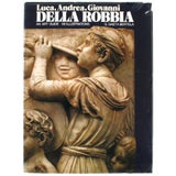 Luca, Andrea, Giovanni Della Robbia, An Art Guide by F. Gaeta Bertela For  Sale at 1stDibs
