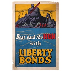 "Beat back the Hun with Liberty Bonds" Original WWI Propaganda Poster