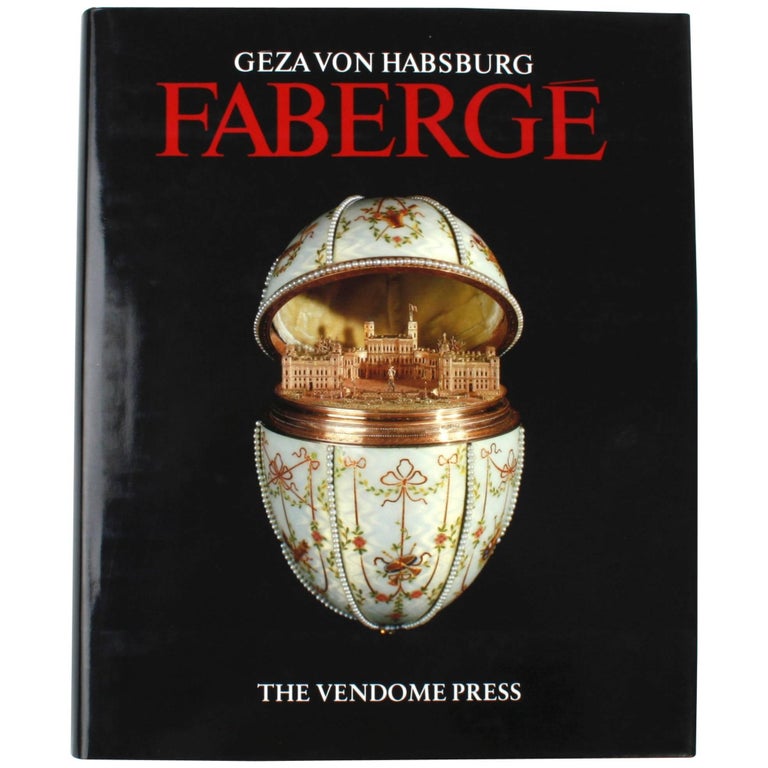"Fabergé by Geza von Habsburg" Book at 1stDibs