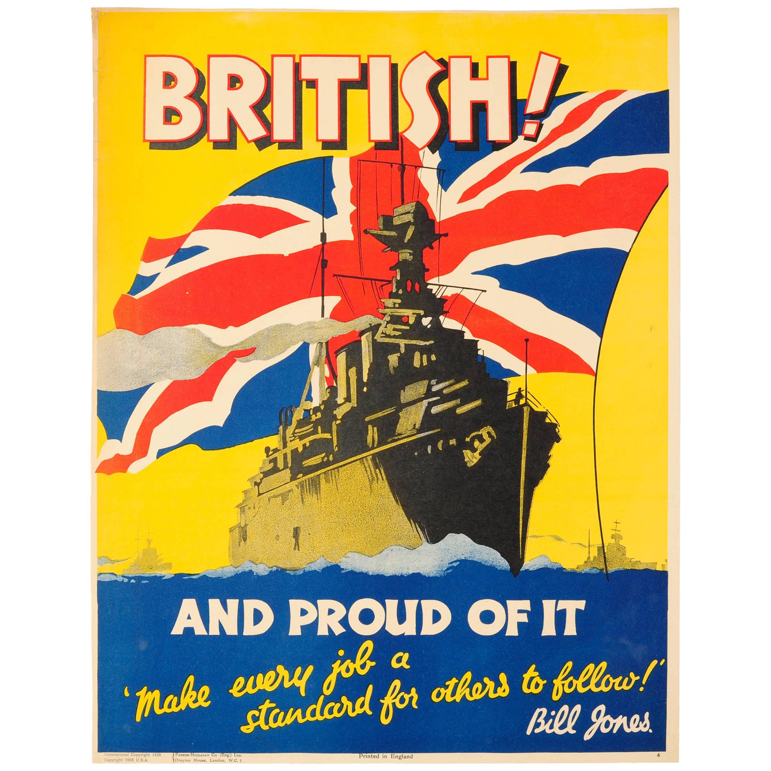 Original Vintage 1928 Bill Jones Motivational Poster - British and Proud of It