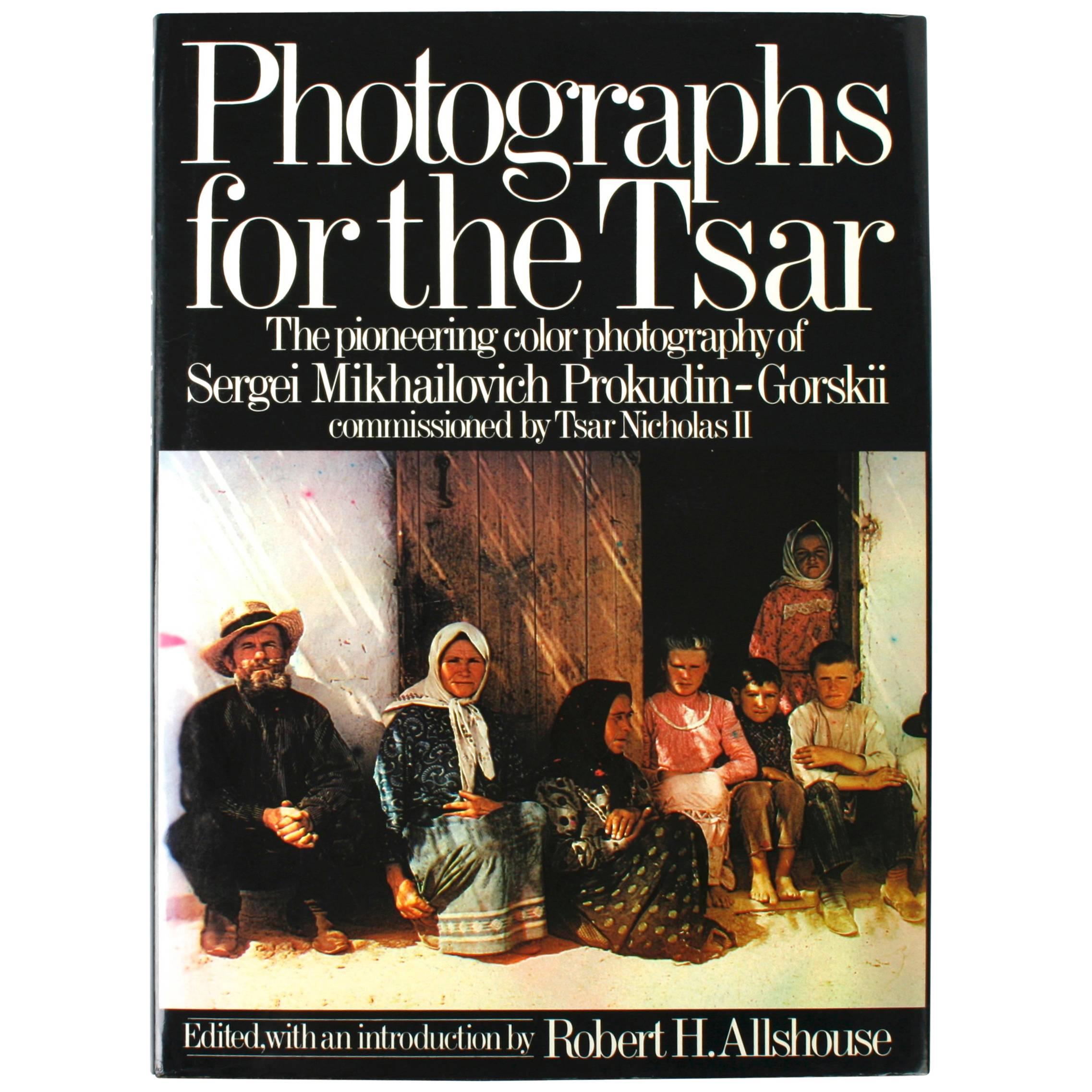 "Photographs for the Tsar" Book, First Edition