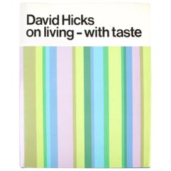 Used David Hicks on Living With Taste First Edition