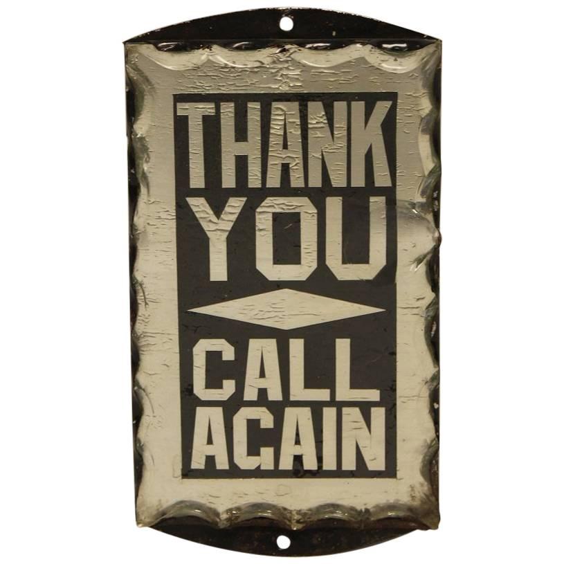 1930s Reverse Glass Painted Sign "Thank You Call Again" For Sale