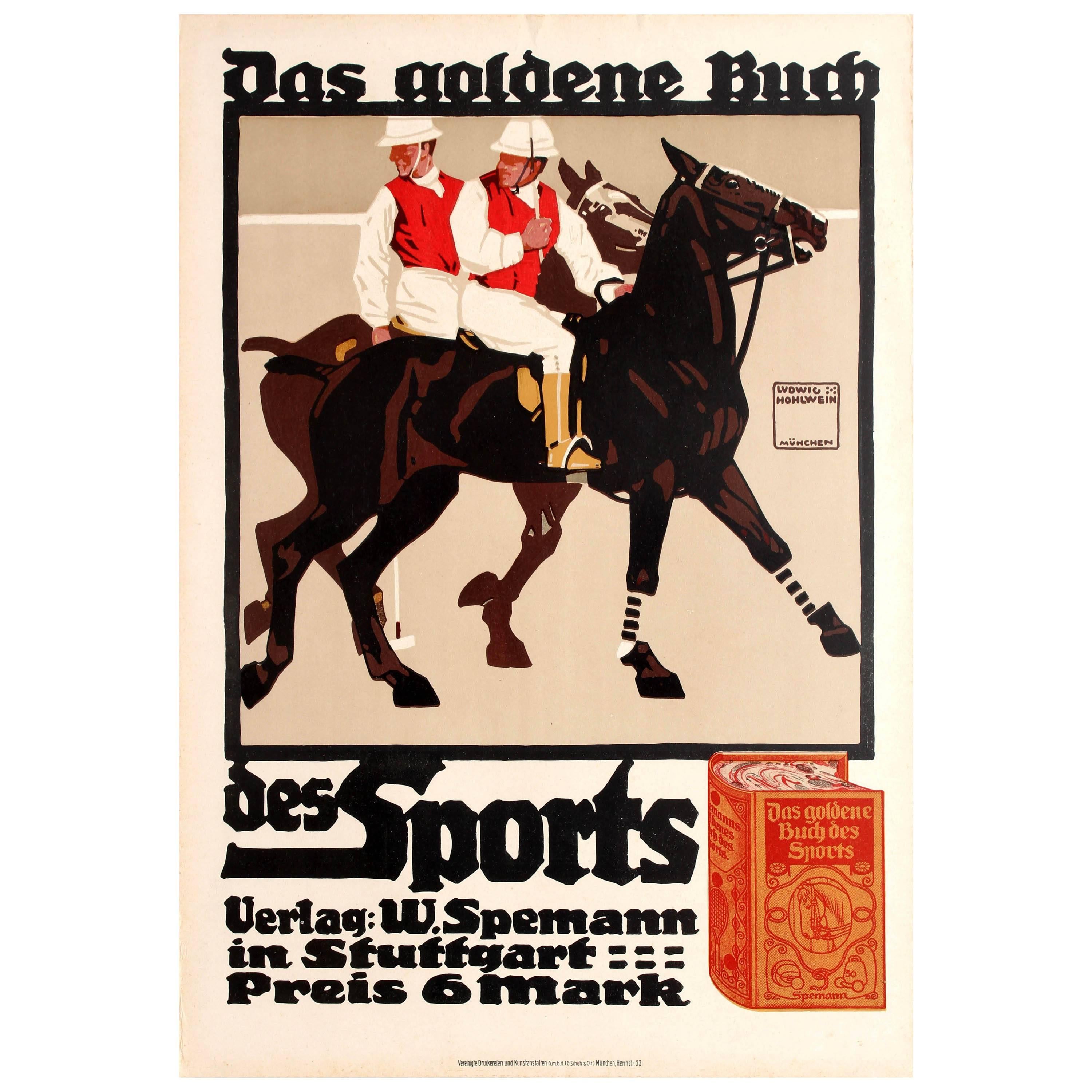 Original Antique Poster by Hohlwein for the Golden Book of Sports Featuring Polo For Sale